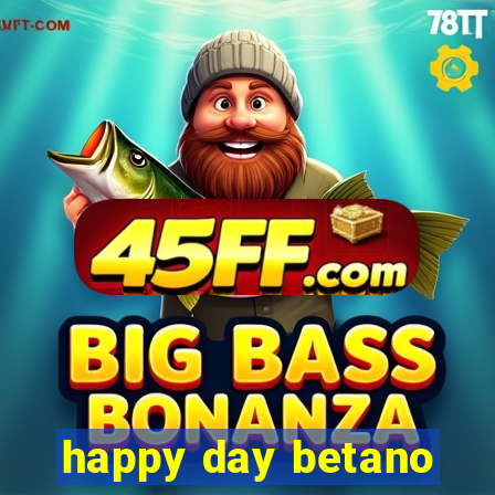 happy day betano